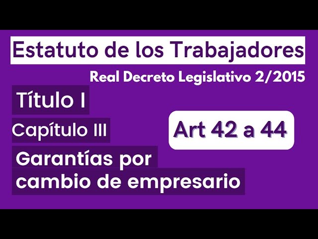 artículo 44 del estatuto de los trabajadores