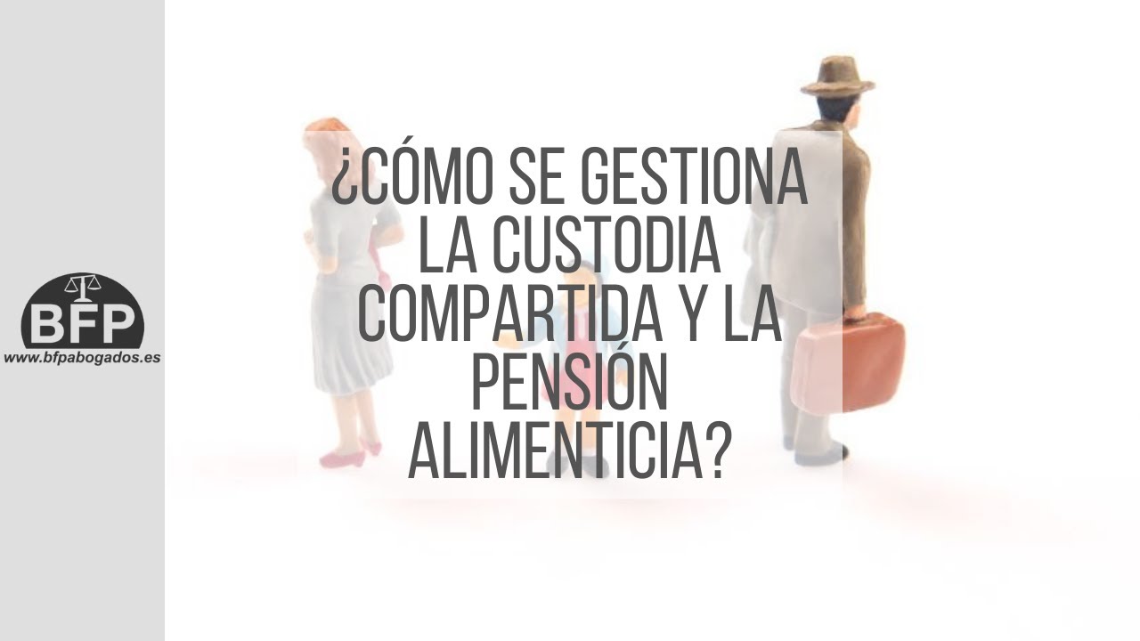 custodia compartida para no pagar pensión