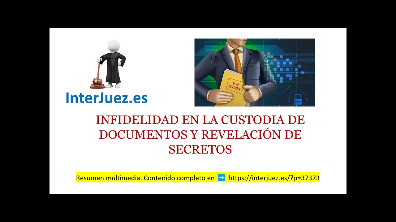 infidelidad en la custodia de documentos