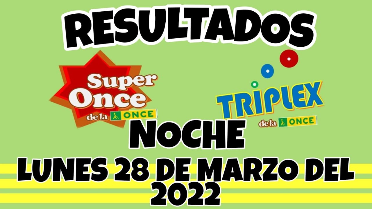 número de la once del 28 de marzo