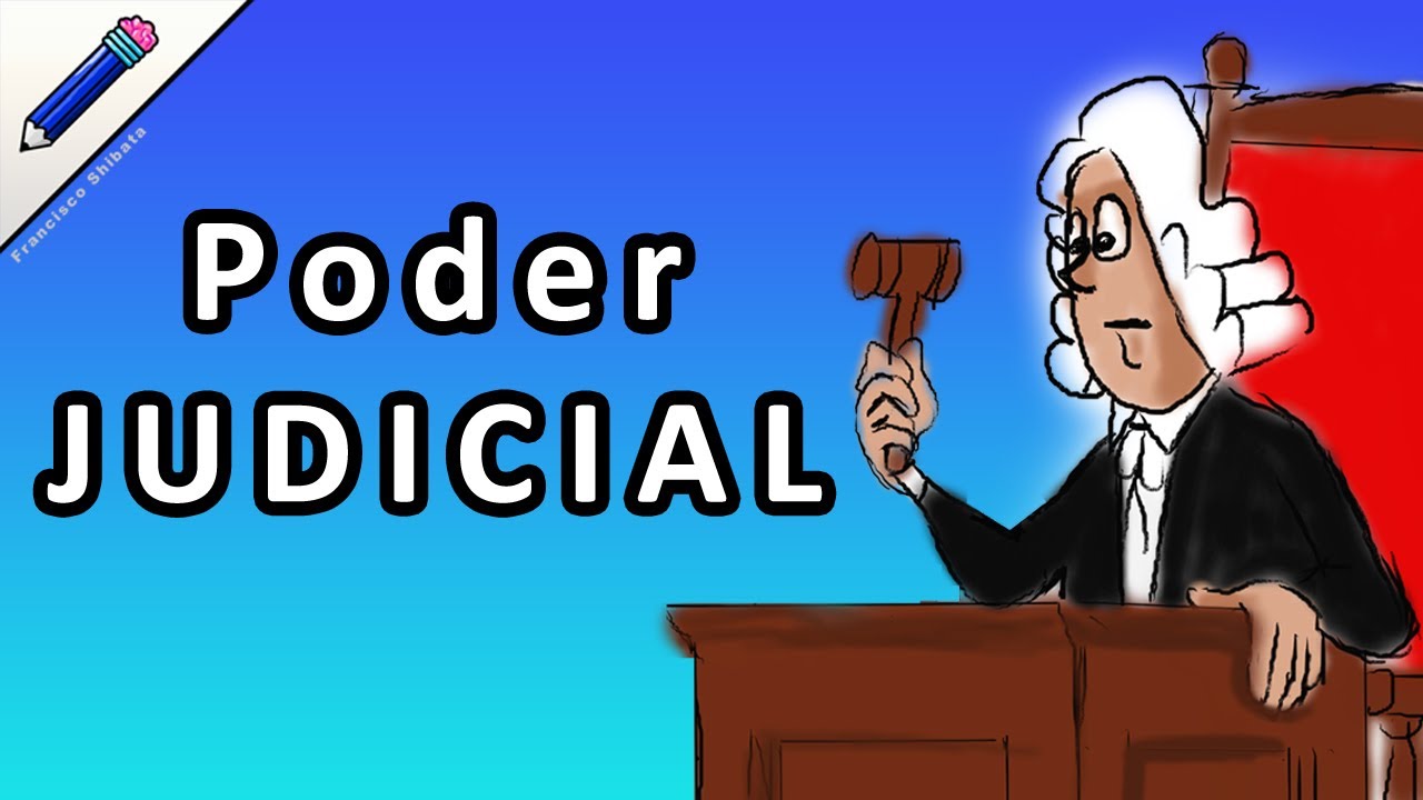que es el poder judicial